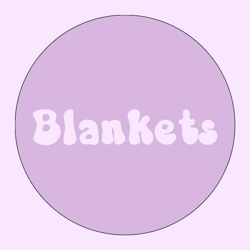 Blankets